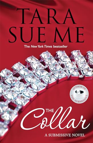 Stock image for The Collar: Submissive 5 (The Submissive Series) for sale by WorldofBooks