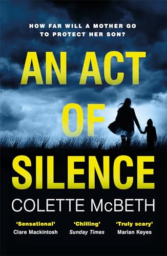 Stock image for An Act of Silence: A gripping psychological thriller with a shocking final twist for sale by AwesomeBooks