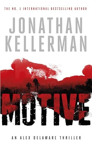 9781472226815: Motive: A twisting, unforgettable psychological thriller (Alex Delaware)