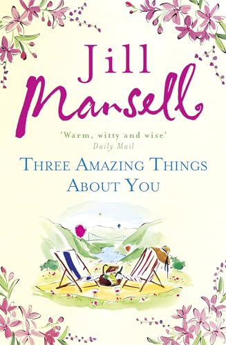 Stock image for Three Amazing Things about You for sale by Better World Books