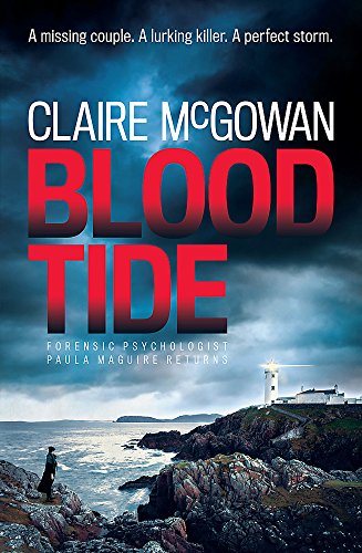 Imagen de archivo de Blood Tide (Paula Maguire 5): A chilling Irish thriller of murder, secrets and suspense a la venta por WorldofBooks