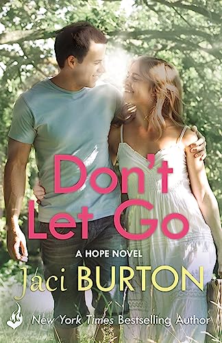 Beispielbild fr Don't Let Go: Hope Book 6 zum Verkauf von WorldofBooks