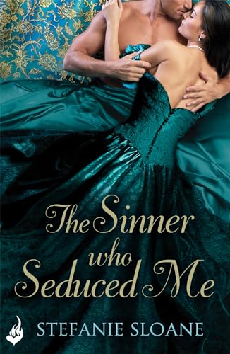Stock image for The Sinner Who Seduced Me: Regency Rogues Book 3 for sale by WorldofBooks