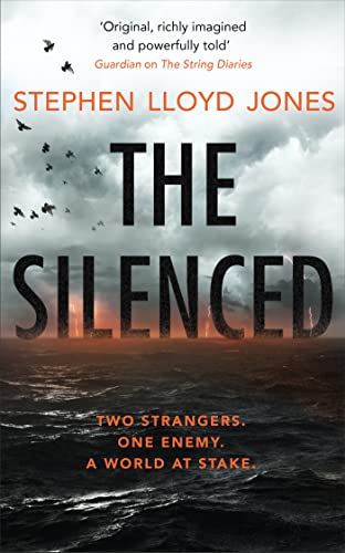 9781472228925: The Silenced: Two strangers. One enemy. A world at stake.