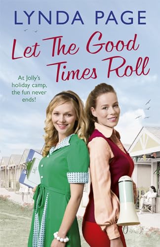 Stock image for Let the Good Times Roll: At Jolly's holiday camp, the fun never ends! (Jolly series, Book 3) for sale by WorldofBooks