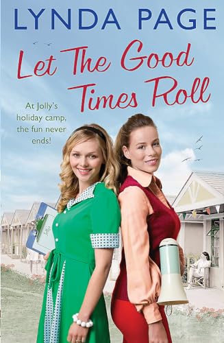 9781472229250: Let The Good Times Roll: At Jolly's holiday camp, the fun never ends! (Jolly series, Book 3)