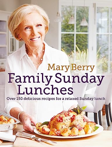 9781472229274: Mary Berry's Family Sunday Lunches