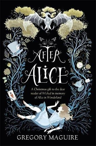 Stock image for After Alice for sale by WorldofBooks
