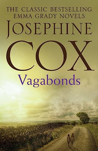 9781472230652: Vagabonds: A gripping saga of love, hope and determination (Emma Grady trilogy, Book 3)