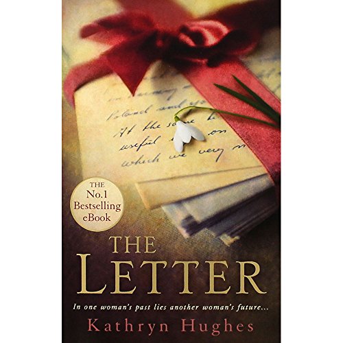 Stock image for The Letter Kathryn Hughes for sale by MusicMagpie
