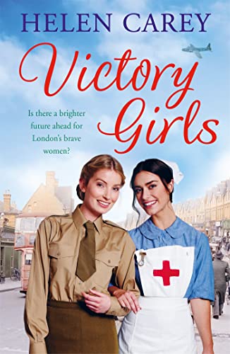 9781472231567: Victory Girls (Lavender Road 6): A touching saga about London's brave women of World War Two