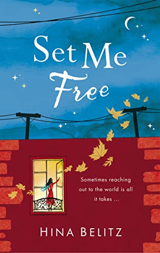Beispielbild fr Set Me Free [Paperback] [Aug 24, 2016] Hina Belitz zum Verkauf von Books From California