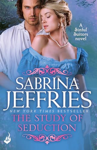 9781472232168: The Study of Seduction: Sinful Suitors 2: Enchanting Regency romance at its best!