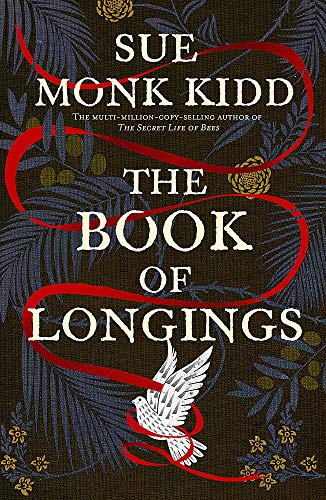 Imagen de archivo de The Book of Longings: From the author of the international bestseller THE SECRET LIFE OF BEES a la venta por WorldofBooks