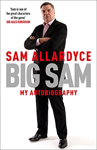 9781472232670: Big Sam: My Autobiography