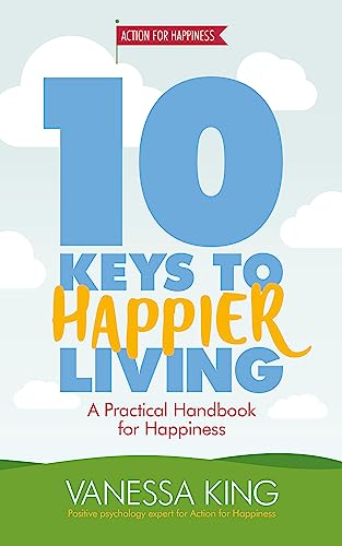 Beispielbild fr 10 Keys to Happier Living zum Verkauf von Blackwell's