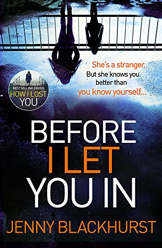 9781472235275: Before I Let You In: Thrilling psychological suspense from No.1 bestseller