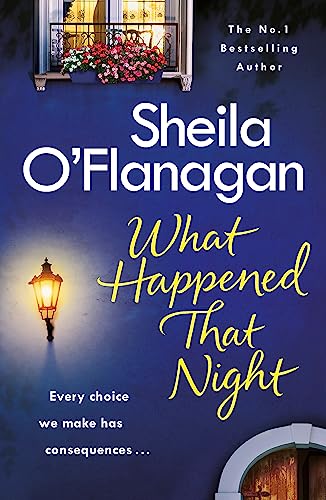 Beispielbild fr What Happened That Night: The page-turning holiday read by the No. 1 bestselling author zum Verkauf von SecondSale