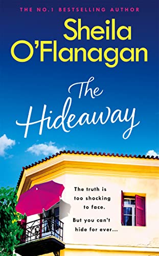 Imagen de archivo de The Hideaway : Escape for the Summer with the Riveting Novel by the No. 1 Bestselling Author a la venta por Better World Books