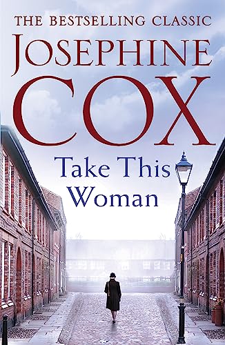 9781472235695: Take this Woman: A moving and utterly compelling coming-of-age saga