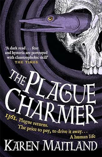 Beispielbild fr The Plague Charmer: A gripping story of dark motives, love and survival in times of plague zum Verkauf von WorldofBooks