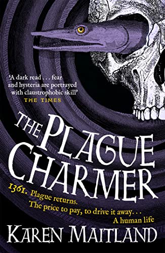 Stock image for The Plague Charmer: A gripping story of dark motives, love and survival in times of plague for sale by WorldofBooks