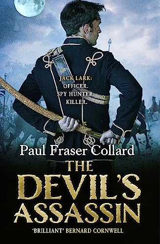 9781472236753: The Devil's Assassin (Jack Lark, Book 3): A Bombay-based military adventure of traitors, trust and deceit