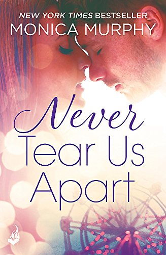 Stock image for Never Tear Us Apart for sale by Blackwell's