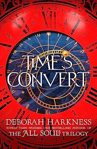 Stock image for Time's Convert: return to the spellbinding world of A Discovery of Witches for sale by WorldofBooks