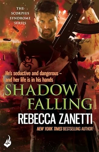 Beispielbild fr Shadow Falling: A gripping thriller of dangerous race for survivial against a deadly bacteria. (The Scorpius Syndrome) zum Verkauf von Monster Bookshop