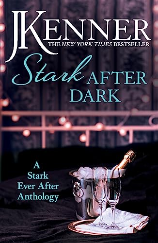 9781472239549: Stark After Dark: A Stark Ever After Anthology (Take Me, Have Me, Play My Game, Seduce Me) (Stark Series)