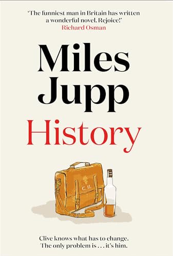 Stock image for History: The hilarious, unmissable novel from the brilliant Miles Jupp for sale by AwesomeBooks