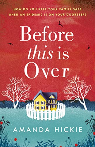 Beispielbild fr Before This Is Over: The unputdownable and twisting story of a mother protecting her family zum Verkauf von AwesomeBooks