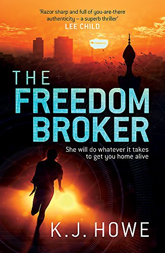 9781472240316: The Freedom Broker