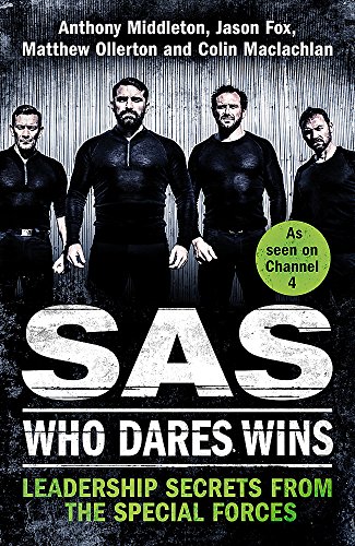 Stock image for SAS : Who Dares Wins Leadership Secrets from the Special Forces for sale by Better World Books