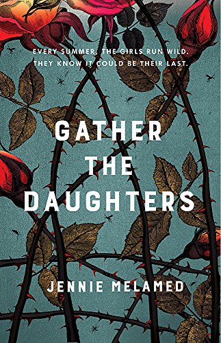 Beispielbild fr Gather the Daughters: Shortlisted for The Arthur C Clarke Award zum Verkauf von WorldofBooks