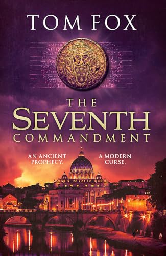 9781472242426: The Seventh Commandment: Twisty and gripping, the spellbinding new conspiracy thriller