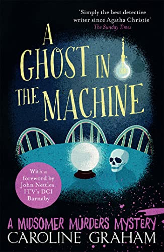 Beispielbild fr A Ghost in the Machine: A Midsomer Murders Mystery 7 zum Verkauf von WorldofBooks