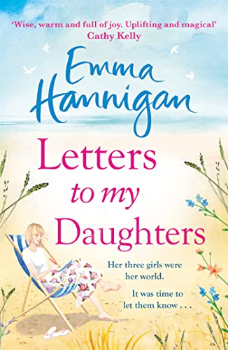Stock image for Letters to My Daughters: The Number One bestselling novel full of warmth, emotion and joy for sale by AwesomeBooks