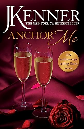 Stock image for Anchor Me: Stark Series Book 4 for sale by AwesomeBooks