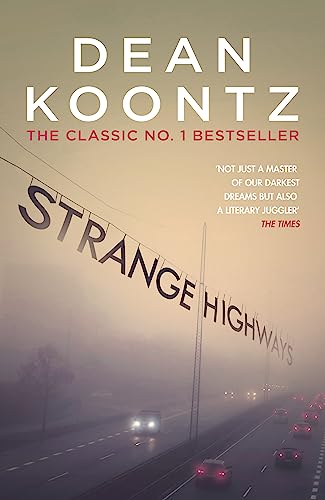 9781472248244: Strange Highways: A masterful collection of chilling short stories