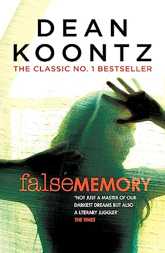 9781472248305: False Memory: A thriller that plays terrifying tricks with your mind...