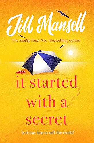 9781472248473: It Started with a Secret: The unmissable Sunday Times bestseller from author of MAYBE THIS TIME