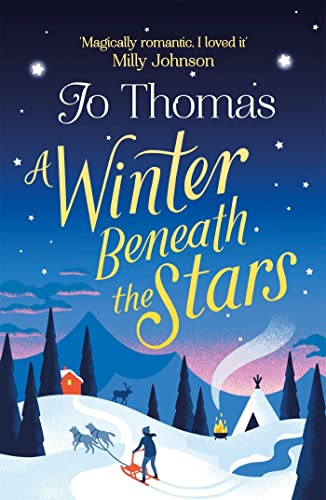 Imagen de archivo de A Winter Beneath the Stars: A heart-warming read for melting the winter blues a la venta por WorldofBooks