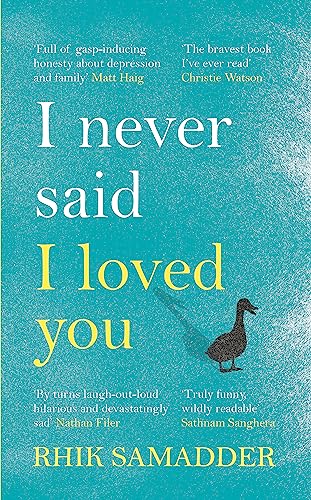Stock image for I Never Said I Loved You for sale by Blackwell's