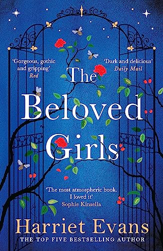 9781472251060: The Beloved Girls: The STUNNING new novel from top ten bestselling author Harriet Evans