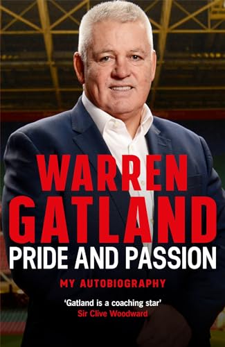 Stock image for Warren Gatland: My Autobiography: The definitive story by the three-time Grand Slam-winning coach for sale by ThriftBooks-Atlanta