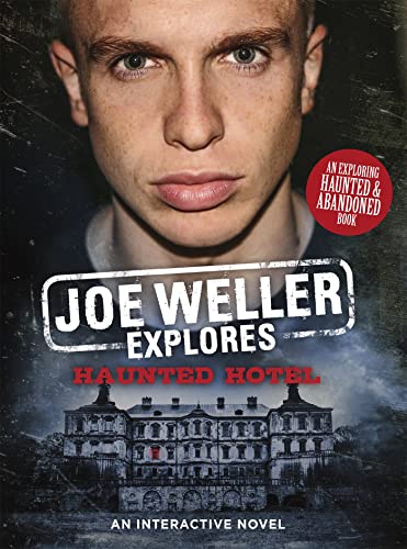 Stock image for Joe Weller Explores: Haunted Hotel for sale by Books From California