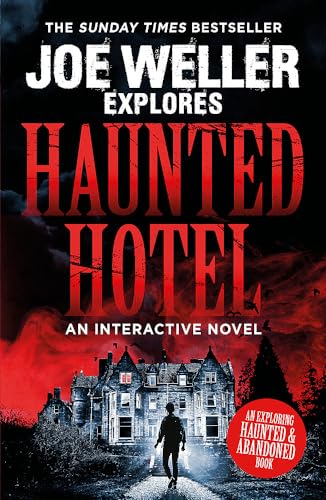 Stock image for Joe Weller Explores: Haunted Hotel for sale by WorldofBooks