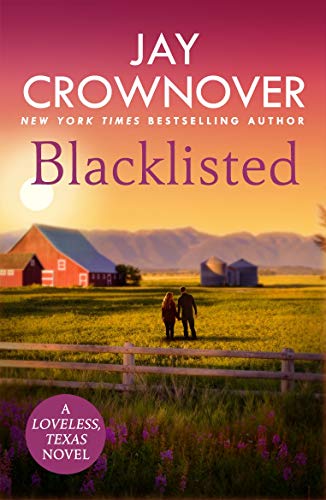 9781472254290: Blacklisted: A stunning, exciting opposites-attract romance you won't want to miss! (Loveless)